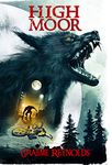 High Moor (A Werewolf Horror Novel)