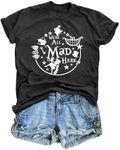 Alice in Wonderland Shirt Women Vacation Shirts We're All Mad Here Tshirt Mad Tea Party Shirt Cute Graphic Tee Tops, Dark Grey, Large