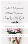 What Happens When Women Say Yes to 