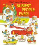 Richard Scarry's Busiest People Ever!