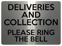 1565 DELIVERIES AND COLLECTION PLEASE RING THE BELL Metal Aluminium Plaque Sign (15x10cm, Brushed Silver)