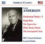 ANDERSON.L: ORCHESTRAL WORKS VOL.3