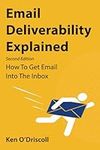 Email Deliverability Explained: How