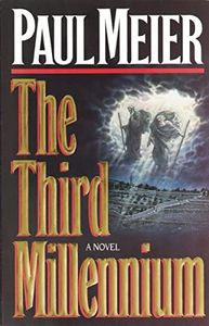 The Third Millenium: The Classic Christian Fiction Bestseller