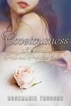 Covetousness: A Sensual Pride and Prejudice Sequel (Unconventional Love)