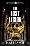 The Lost Legion: An Archaeological 