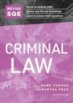 REVISE SQE Criminal Law | Revision Guides for SQE1 | Solicitor’s Qualifying Exam | Up to date with 2024 Specification: SQE1 Revision Guide 2nd ed