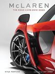 McLaren: The Road Cars, 2010 - 2024