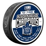 Toronto Maple Leafs Puck - 13 TIME Champs