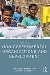 Non-Governmental Organizations and Development (Routledge Perspectives on Development)