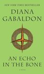 An Echo in the Bone: A Novel: 7 (Outlander)