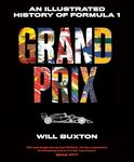 Grand Prix: An Illustrated History 