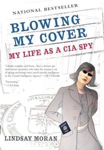 Blowing My Cover: My Life as a CIA Spy