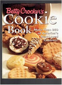 Betty Crocker's Cookie Book: More Than 250 of America's Best-Loved Cookies