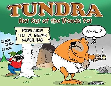 TUNDRA: Not Out of the Woods Yet