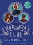 The Baklava Club (Yashim the Ottoman Detective Book 5)