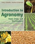 Introduction to Agronomy: Food, Crops, and Environment