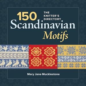 150 Scandinavian Motifs: The Knitter's Directory