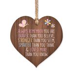 Always remember you are braver | best friends wooden hanging heart | sentimental inspirational gift for cheer up women | friendship present uk | her girls woman