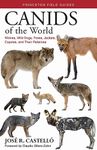 Canids of the World: Wolves, Wild Dogs, Foxes, Jackals, Coyotes, and Their Relatives (Princeton Field Guides): 116