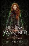 Destiny Awakened (Destiny Series Book 1)