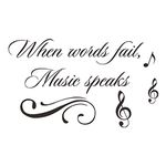 Music Wall Decals Decor Inspirational Quotes When Words Fail, Music Speaks Vinyl Wall Art Stickers Mural for Music Room Living Room Bedroom Decoration