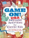 Game On! USA: Awesome Activities For Clever Kids (Dover Kids Activity Books: U.S.A.)