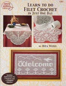 Learn to Do Filet Crochet in Just One Day