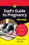 Dad's Guide to Pregnancy For Dummies