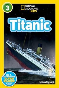 Nat Geo Readers Titanic Lvl 3