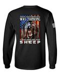 Patriot Pride Collection Your First Mistake was Thinking I was One of The Sheep Men's Long Sleeve T-Shirt, Black, XXL