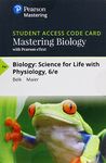 Mastering Biology with Pearson Etext -- Standalone Access Card -- For Biology: Science for Life with Physiology (Masteringbiology, Non-Majors)