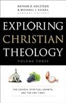 Exploring Christian Theology: The C