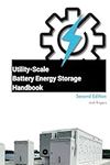 Utility-Scale Battery Energy Storag