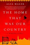 The Home That Was Our Country: A Memoir of Syria