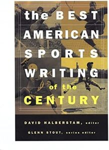 The Best American Sports Writing Of The Century