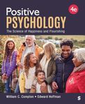 Positive Psychology: The Science of Happiness and Flourishing