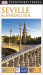 Seville and Andalusia: Eyewitness Travel Guide