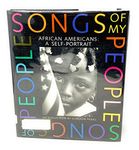 Songs Of My People: African Americans - A Self Portrait