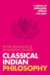 CLASSICAL INDIAN PHILOSOPHY