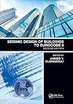 Seismic Design of Buildings to Eurocode 8