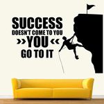 StickMe 'Success Doesn't Come to You You Go to It - Inspirational - Motivational - Quotes - Wall Sticker ' -SM644 (Multi Colour, Vinyl - 110cm X 90 cm)