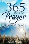 Prayer: 365 Days of Prayer for Christian that Bring Calm & Peace