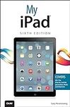 My iPad (covers iOS 7 on iPad Air, 