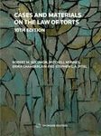 Cases and Materials on the Law of Torts, 10th Edition