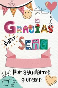 Gracias Seño por ayudarme a crecer: Regalo personalizado profe, maestra de infantil, guardería o primaria para fin de curso o Navidad. Cuaderno de notas A5 con índice