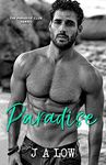 Paradise: A Hot Billionaire Romance (The Paradise Club Book 1)