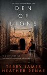 Den of Lions: A Post-Apocalyptic Christian Fantasy (The Final Remnant Book 2)