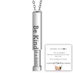 GRFFZX Be Kind...Of A Bich - Hidden Message Necklace, Be Kind of A Bitch - 3D Engraving Vertical Bar Necklace, Stainless Steel Encouragement Mantra Pendant Necklace for Women (Silver)