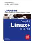 CompTIA Linux+ XK0-004 Cert Guide (Certification Guide)